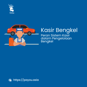 Manfaat Sistem Kasir di Bengkel - Kasir Bengkel Memproses Pembayaran dan Manajemen Transaksi
