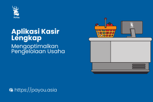 Aplikasi Kasir Lengkap - Pengelolaan Bisnis yang Efisien
