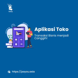 Aplikasi Toko: Meningkatkan Produktivitas dan Pengalaman Pelanggan
