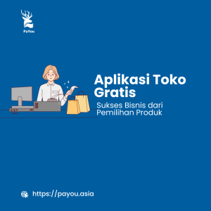 Aplikasi Toko Gratis untuk Meningkatkan Efisiensi Bisnis Anda