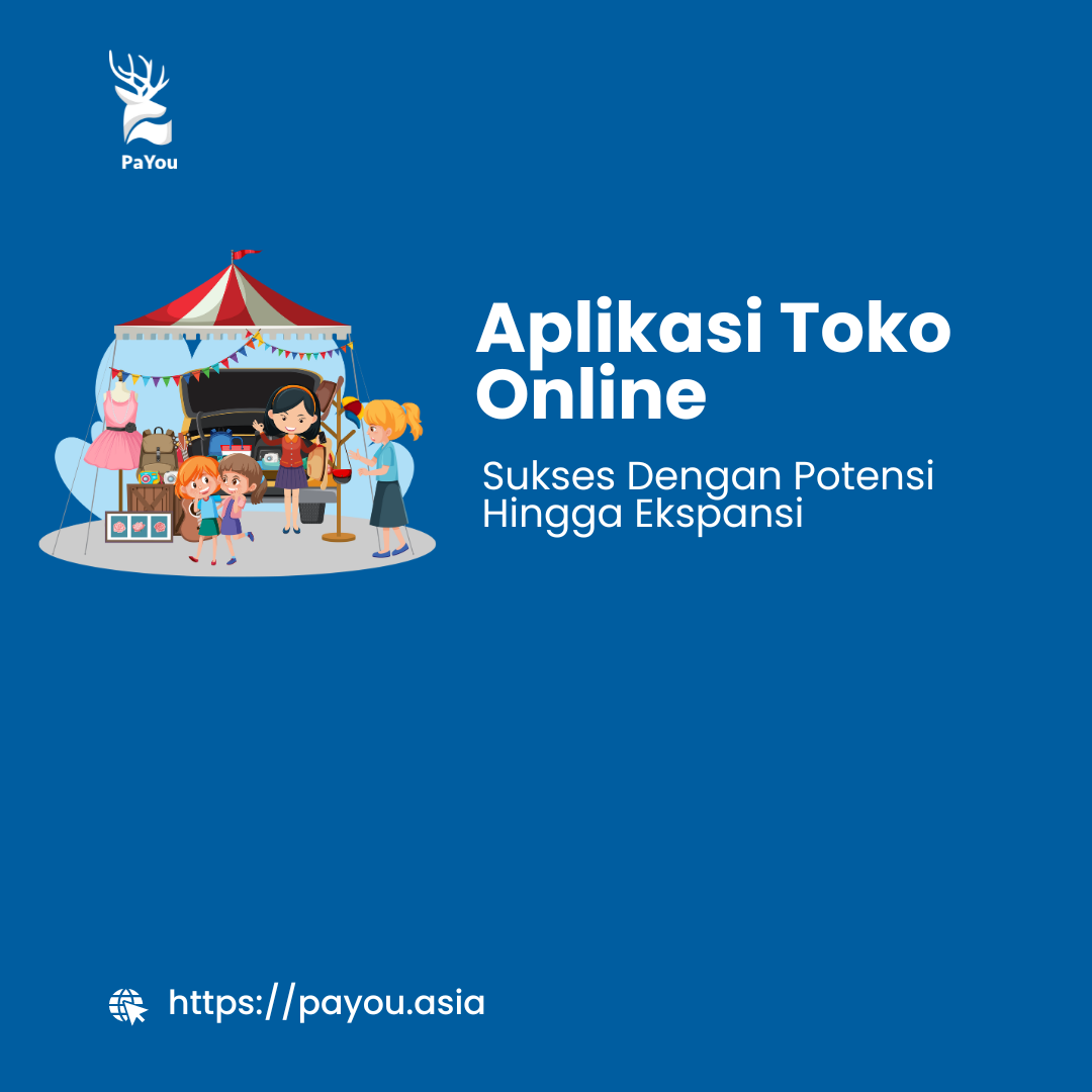 Aplikasi Toko Online Memudahkan Proses Berbelanja Secara Digital