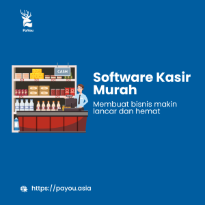 Software Kasir Murah - Solusi Bisnis Efisien dan Terjangkau untuk Pengelolaan Keuangan