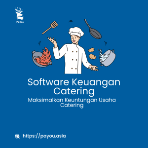 Software Keuangan Catering untuk Optimalisasi Bisnis Kuliner Anda