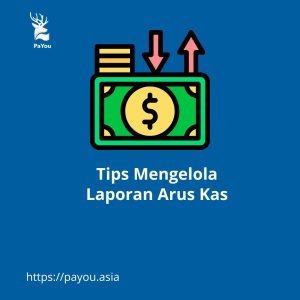 Tips Mengelola Laporan Arus Kas