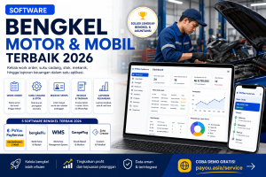 Ilustrasi software bengkel motor dan mobil terbaik 2026 dengan fitur work order, manajemen stok suku cadang, riwayat servis, invoice, dan laporan keuangan untuk bengkel modern.